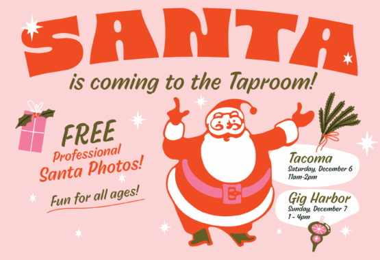 Santa is Coming to the Taproom!