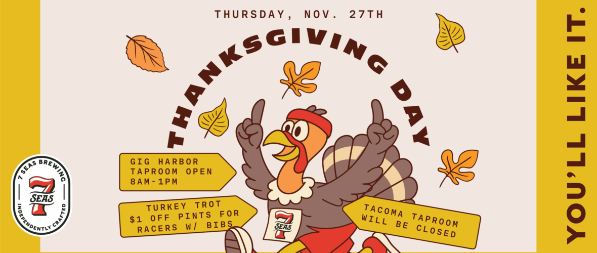 Thanksgiving Day at 7 Seas